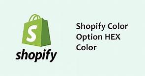 A Comprehensive Guide To Shopify's Color Option Hex Codes.