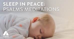 Sleep in Peace: Psalms Meditations (8 hours)