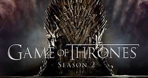 Game of Thrones Saison 2 Streaming VF et VOSTFR - Webazia