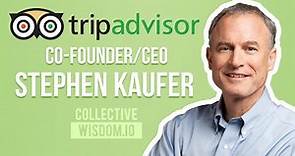 Founder Dialogues: TripAdvisor Co-founder/CEO Stephen Kaufer