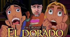 The Road to El Dorado - Nostalgia Critic