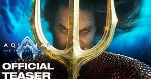 Jason Momoa Returns in First Teaser Trailer for 'Aquaman and the Lost Kingdom'