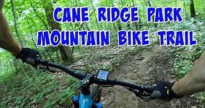 Cane Ridge Park Mountain Bike Trail [Nashville, TN]