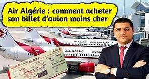 Air Algérie : comment acheter son billet d’avion moins cher