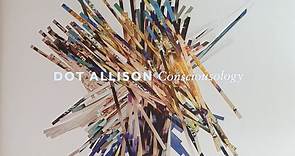 Dot Allison - Consciousology