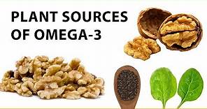 Plant Sources of Omega-3