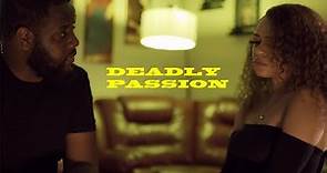 Deadly Passion (extended trailer)