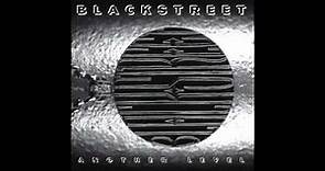BLACKstreet - BLACKstreet (On The Radio) - Another Level