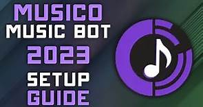 Musico Discord Music Bot - 2023 Setup Guide - Lightweight Discord Music Bot