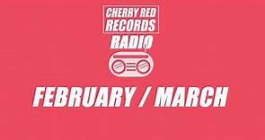 Cherry Red Radio: Episode 40 (February / March 2024)