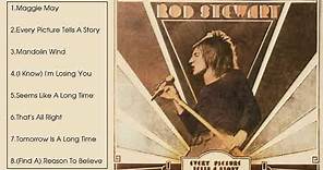 Rod Stewart - Every Picture Tells A Story (Full Album 1971)