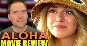 Aloha - Movie Review