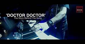 Michael Schenker 'Doctor Doctor' - The Story Behind The Song | Classic Rock | Louder