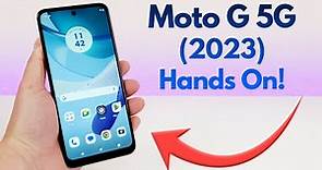 Motorola Moto G 5G (2023) - Hands On & First Impressions!