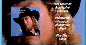 John Anderson And Waylon Jennings - Somewhere Between Ragged And Right