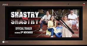 Shastry VS Shastry Official Trailer | Paresh Rawal | Neena Kulkarni | Shiv Panditt |Mimi Chakraborty
