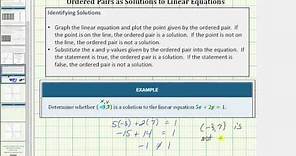 Determine If an Ordered Pair is a Solution to a Linear Equation