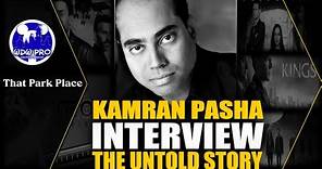Kamran Pasha Interview: The Untold Story | How One of Hollywood's Greatest Insiders Found His Path