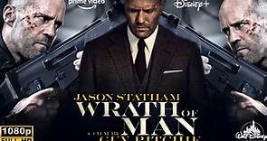 Wrath of Man 2021 Movie In English | Jason Statham, Holt McCallany | Wrath of Man Movie Review&Fact