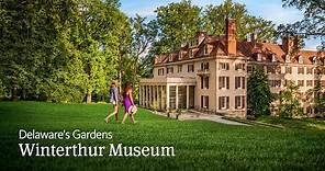 Delaware’s Gardens: Winterthur Museum, Garden & Library