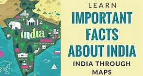 India Through Maps - Learn Important Facts about India By Arpita Prakash