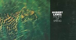 Hubert Laws - The Rite Of Spring