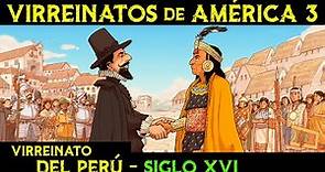 VIRREINATO del PERÚ - Siglo XVI - La Guerra de Arauco 🌎 Historia de los VIRREINATOS de AMÉRICA ep.3