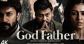 GODFATHER | FULL MOVIE 4K HD Facts | Chiranjeevi | Salman Khan | Nayanthara | Satyadev | Mohan Raja
