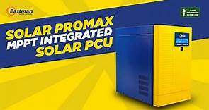 SOLAR PROMAX- MPPT Integrated Solar PCU | Best Solar Inverter for Home & office