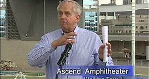 Ascend Amphitheater Community Day and Walking Tour