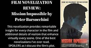 Mission Impossible by Peter Barsocchini: Film Novelization Book Review