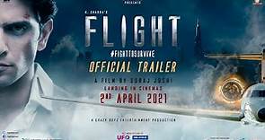 Flight: Official Trailer | Mohit C | Suraj J | K Chadda | 2nd April 2021 | Reliance Ent, UFO Moviez