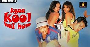 Kyaa Kool Hai Hum Full Movie In UHD | Bollywood Movie | Tusshar Kapoor, Riteish Deshmukh | Comedy
