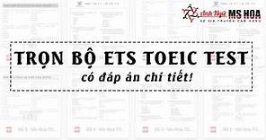 Tổng hợp bộ đề ETS TOEIC Test mới nhất và có đáp án!