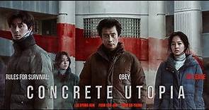 Concrete Utopia Korean Full Movie Review | Lee Byung-hun | Park Seo-joon Review & Story Explanation