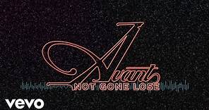 Avant - Not Gone Lose