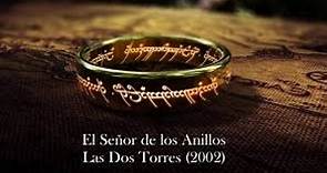 El señor de los anillos Las dos torres (2002) seriescuellar castellano