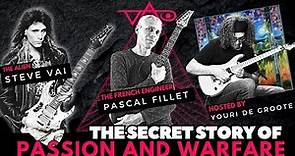 Steve Vai : The Secret Story of Passion and Warfare - Interview with sound engineer Pascal Fillet