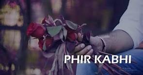 Phir Kabhi || Official Video || Sapno Ka Safar || Boidurjyo Chowdhury