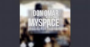 MySpace (feat. Wisin & Yandel)