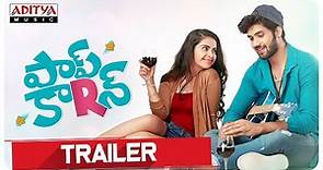 Popcorn Trailer | Avika Gor, Sai Ronak | Murali Gandham | Shravan Bharadwaj