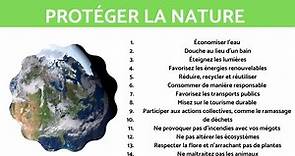 Comment PROTÉGER la NATURE - 13 CONSEILS !