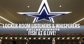 #Cowboys Fish LIVE: Inside The Locker Room. Who''s Whispering about Dak? Who's Listening to Jerry?