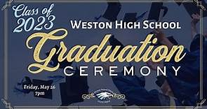 Weston High School 2023 Graduation Ceremony