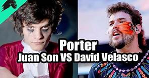 Porter - Juan Son VS David Velasco. Quien es el Mejor Vocalista y como funciona Mejor?
