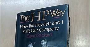 The HP Way: How Bill Hewlett and I Built Our Company by David Packard SHOP NOW: www.PreBooks.in