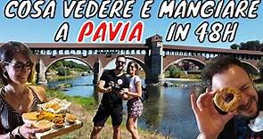 COSA VEDERE E COSA MANGIARE A PAVIA IN 48H - GUIDA COMPLETA