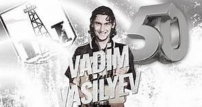 Vadim Vasilyev - 50