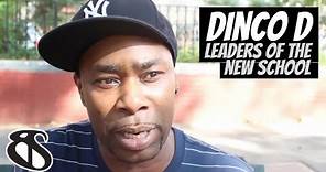 Dinco D (Leaders Of The New School) Interview