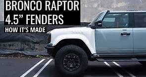 Ford Bronco Raptor 4.5" Body Kit | How It's Made
